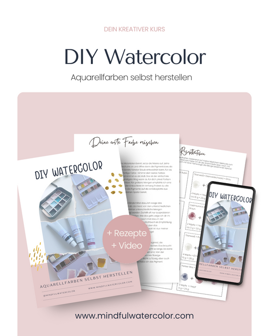 DIY Watercolor - Aquarellfarben selbst mischen